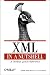 XML in a Nutshell : A Desktop Quick Reference (Nutshell Handbook)