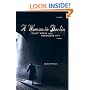 A Woman in Berlin: Eight Weeks in the Conquered City: A Diary