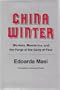 China Winter: Workers, Mandarins, and the Purge of the Gang of Four