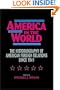 America in the World: The Historiography of US Foreign Relations since 1941