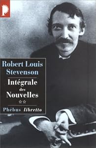 Integrale Des Nouvelles 02 Robert Louis Stevenson Babelio