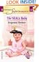The SEAL's Baby: A Little Secret (Harlequin Superromance No. 1223)