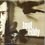 Revue Eddy Mitchell  / Tout Eddy bis - Best Of