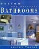 Bathrooms (Design & Decorate)