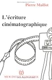 Lécriture cinématographique