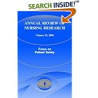 Annual Review of Nursing Research Volume 24: Focus on Patient Safety by Joyce J. Fitzpatrick, Patricia W. Stone, and Patricia Hinton-Walter