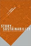 cover of Story and Sustainability: Planning, Practice and Possibility for American Cities