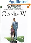 Largo Winch, tome 2 : Le groupe W