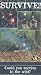 Survive! [VHS] [UK Import]