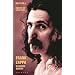 Frank Zappa: In eigenen Worten