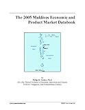 The 2005 Maldives Economic and Product Market Databook