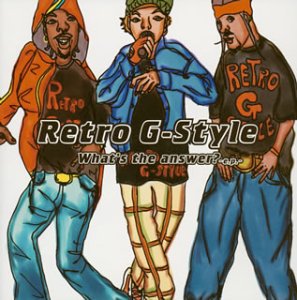 What’s the answer?～e.p.～(CCCD) Retro G-Style MASAYA 松本隆 IGOR Maestro-T