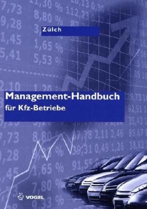 Management-Handbuch f&uuml;r Kfz-Betriebe