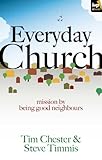 Everyday church : mission by being good neighbours