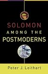 Solomon among the Postmoderns