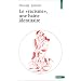 Le racisme, une haine identitaire