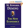 The New Economics for Industry, Government, Education - 2nd Edition