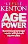 Age Power: Natural Ageing Revolution