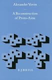 A Reconstruction of Proto-Ainu (Brill's Japanese Studies Library)