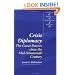 Crisis Diplomacy: The Great Powers since the Mid-Nineteenth Century (Cambridge Studies in International Relations)