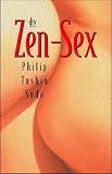 Zen- Sex.