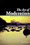 The Art of Moderation : An Alternative to Alcoholism
