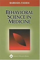 Behavioral Science in Medicine