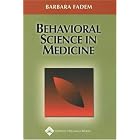 Behavioral Science in Medicine by Barbara Fadem
