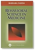 Behavioral Science in Medicine