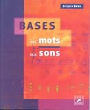 Revue Outre Mesure  / Bases : des mots aux sons