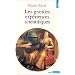 Les grandes exp�riences scientifiques