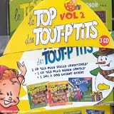 Le Top des Tout P'tits -, Vol. 2 Le Top des Tout P'tits -, Vol. 2