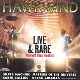 Onward Flies the Bird: Live & Rare