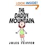 Daddy Mountain, The (Bccb Blue Ribbon Picture Book Awards (Awards))