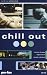 Chill Out
