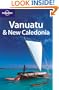 Lonely Planet Vanuatu & New Caledonia (Country Guide)
