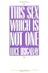 This Sex Which Is Not One