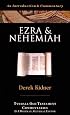 Ezra And Nehemiah: An Introduction And Commentary (Tyndale Old Testament Commentary Series)