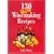 130 New Winemaking Recipes