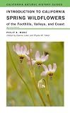 Search : Introduction to California Spring Wildflowers of the Foothills, Valleys, and Coast: Revised Edition (California Natural History Guides)