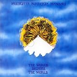 World Became the World