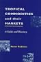 Tropical Commodities and Their Markets