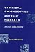Book Tropical Commodities and Their Markets: A Guide and Directory