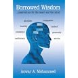 Borrowed Wisdom by  Anwar, A. Mohammed