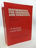 Mathematics for engineers and scientists