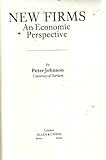 New firms : an economic perspective