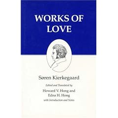 Kierkegaard's Writings, XVI: Works of Love