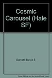 Cosmic carousel