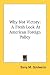 Why Not Victory: A Fresh Look At American Foreign Policy