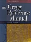 The Gregg reference manual : a manual of style, grammar, usage, and formatting